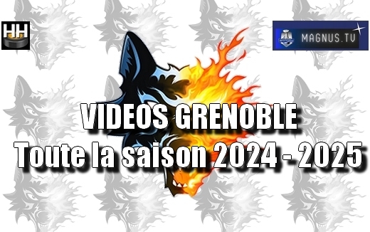 Photo hockey  -  : Grenoble  (Les Brleurs de Loups) - LM : VIDEOS GRENOBLE - Toute la saison 2024-2025