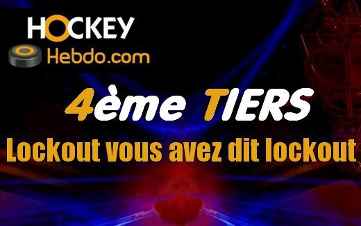 Photo hockey Autour du hockey - Autour du hockey - 4me Tiers : Lockout vous avez dit lockout