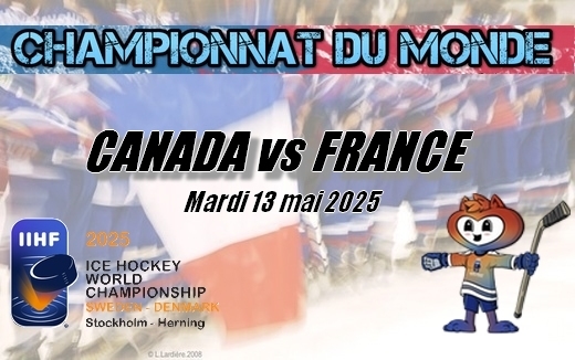 Photo hockey Championnats du monde -  : Canada (CAN) vs France (FRA) - Le Canada trop fort pour les Bleus