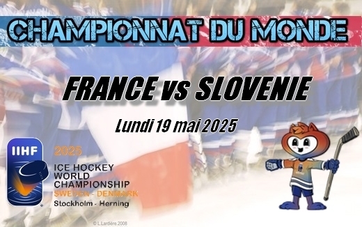Photo hockey Championnats du monde -  : France (FRA) vs Slovenie (SLO) - Encore battus, les Bleus quittent llite mondiale