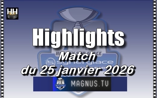 Photo hockey Ligue Magnus - Ligue Magnus - LM - Vid�os : Les moments forts de la journ�e du 25 janvier 2026
