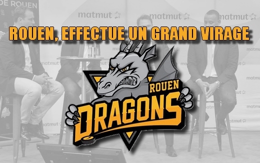 Photo hockey Ligue Magnus - Ligue Magnus : Rouen (Les Dragons) - ROUEN, EFFECTUE UN GRAND VIRAGE !