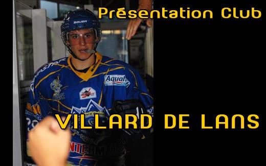 Photo hockey Ligue Magnus - Ligue Magnus : Villard-de-Lans (Les Ours) - Prsentation : Villard de Lans  2009-2010  