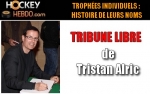 TROPHES INDIVIDUELS: HISTOIRE DE LEURS NOMS