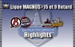 MAGNUS - Retour sur les 2 matchs de ce dimanche