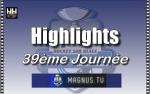 MAGNUS - Les moments forts de la 39�me Journ�e