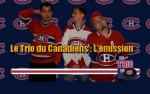 Hockey NHL : L'mission 3 - Le Trio du Canadiens.
