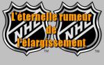 NHL: l'ternelle rumeur de l'largissement 