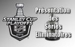 NHL : Prsentation des sries liminatoires.