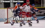 Clermont vs Mt Blanc : Les ractions