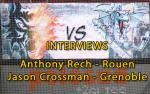 Grenoble - Rouen : Match 4, Interviews