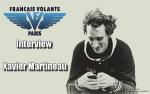 Interview de Xavier Martineau