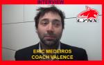 Interview - Eric Medeiros Coach des Lynx de Valence