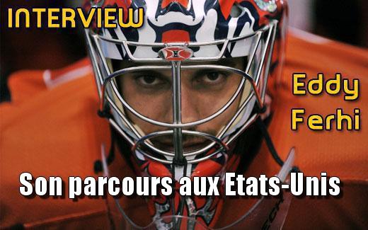 Photo hockey Eddy Ferhi, version amricaine - Hockey dans le Monde