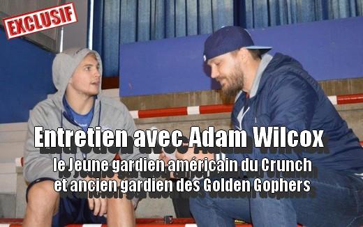 Photo hockey Entretien avec Adam Wilcox - LHJMQ - Ligue de Hockey Junior Majeur du Qubec