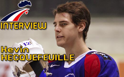 Photo hockey Interview: Kevin Hecquefeuille - Equipes de France