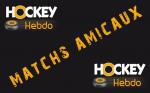 Photo hockey Amicaux : Rsultats de la soire - Hockey en France