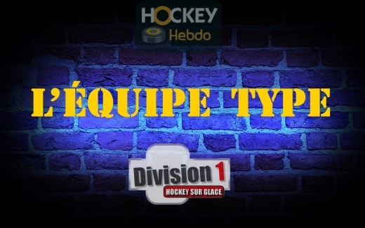 Photo hockey Division 1 - Division 1 - Division 1 - L’équipe Type de la 9e Journée