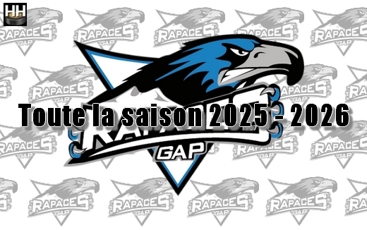Photo hockey Ligue Magnus - Ligue Magnus : Gap  (Les Rapaces) - GAP - REVUE de PRESSE 2025-2026 