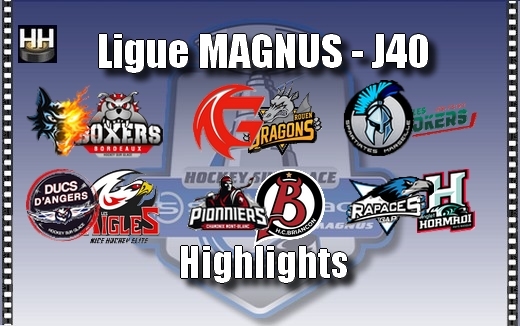 Photo hockey Ligue Magnus - Ligue Magnus - MAGNUS - Les Buts de la 40ème journée