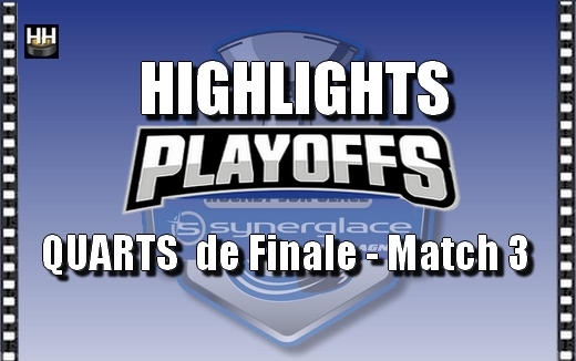 Photo hockey Ligue Magnus - Ligue Magnus - Magnus - Les BUTS des 1/4 de Finale Match 3