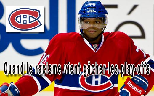 Photo hockey NHL : National Hockey League - AHL - NHL : National Hockey League - AHL - NHL : Quand le racisme vient gâcher les play-offs Photo hockey NHL : National Hockey League - AHL - NHL : National Hockey League - AHL - NHL : Quand le racisme vient gâcher les play-offs