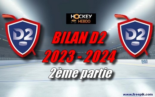D2 - Suite d'un Bilan d'une saison intense et non sans surprise