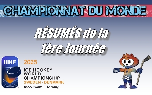 Mondial - Retour sur la première journée