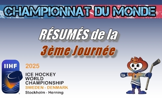 Mondial - Retour sur la 3ème journée - 11/02/2025