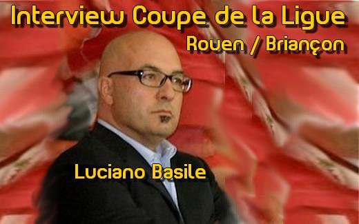 Interview : Rouen / Briançon