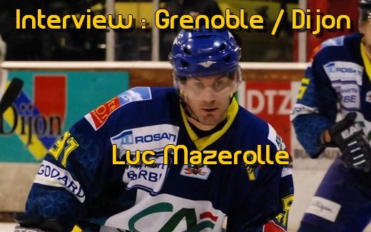 Interview : Luc Mazerolle