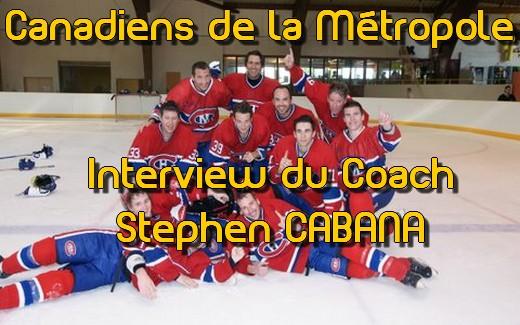 Interview : Canadiens de la Métropole