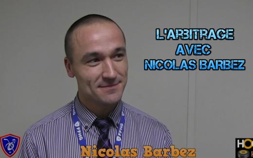 L'arbitrage avec Nicolas Barbez