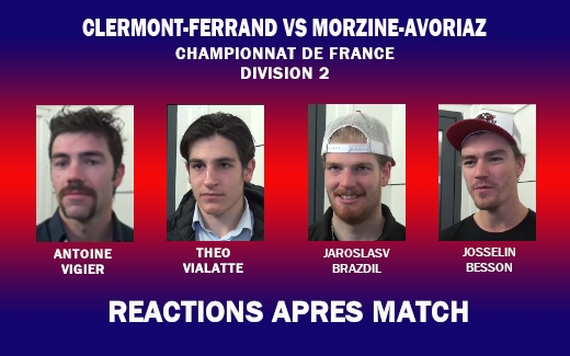 Photo hockey Clermont VS Morzine - Réactions après match  - Division 2
