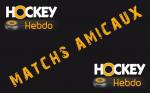 Photo hockey Amicaux : Résultats de la soirée - Hockey en France