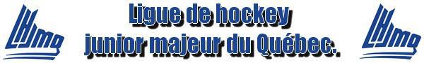 Photo hockey LHJMQ - Candidature pour le centenaire - LHJMQ - Ligue de Hockey Junior Majeur du Québec